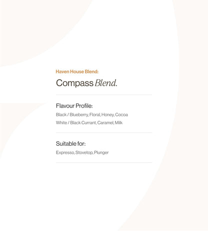 Haven House Blend: Compass Blend